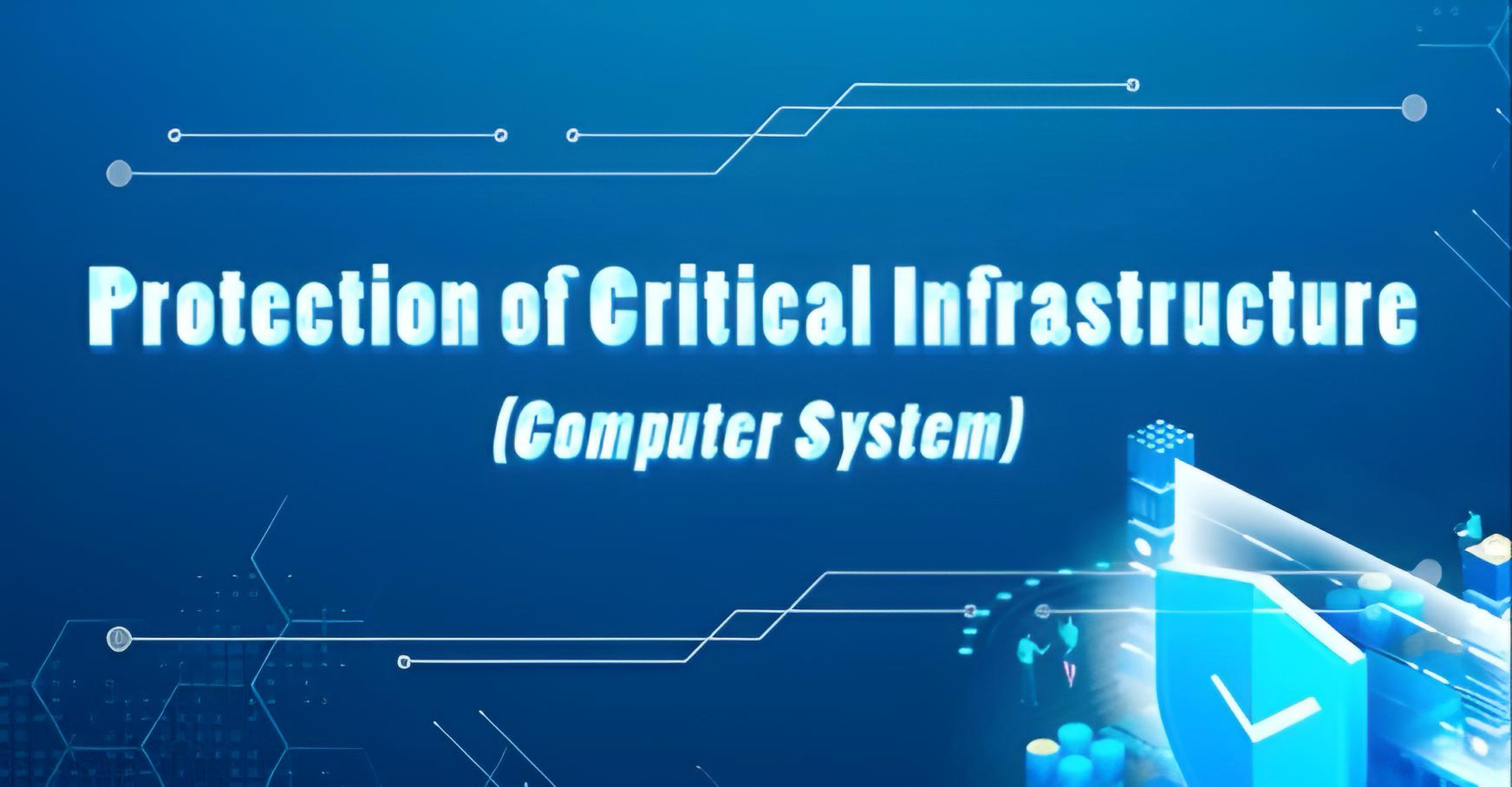 Protection of Critical Infrastructure (Computer System)